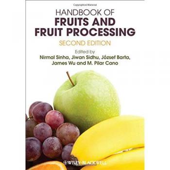 Handbook of Fruits and Fruit Processing