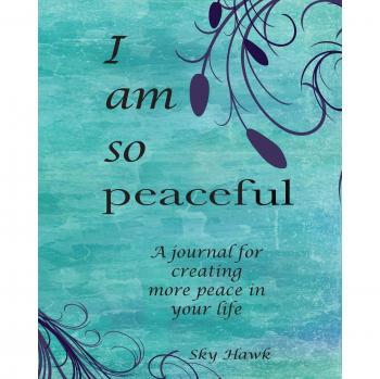 Diario de Paz Interior: I Am So Peaceful - Un cuaderno para fomentar la tranquilidad en tu vida