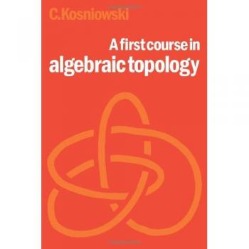 Curso Introductorio de Topología Algebraica - Czes Kosniowski