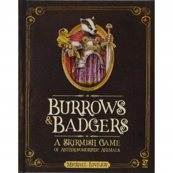Burrows & Badgers: A Skirmish Game of Anthropomorphic Animals