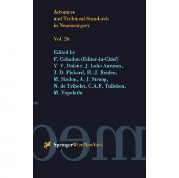 Advances and Technical Standards in Neurosurgery: v. 26