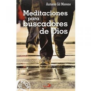 Meditaciones para buscadores de Dios: 9
