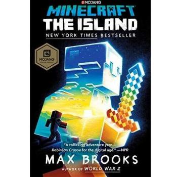 Minecraft: The Island - Official Novel by Max Brooks
