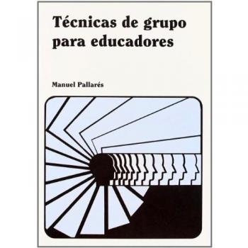 Técnicas de grupo para educadores