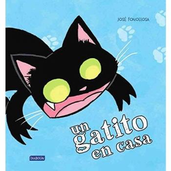 UN GATITO EN CASA - José Fonollosa