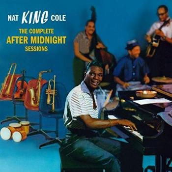 The Complete After Midnight Sessions - NAT KING COLE