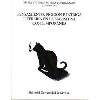 Pensamiento, ficción e intriga literaria en la narrativa contemporánea: 148