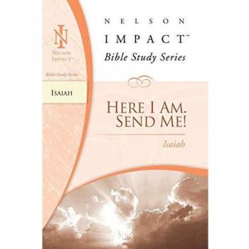 Nelson Impact Bible Study Guide: Isaiah Edition