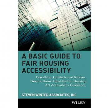 Guía Básica de Accesibilidad en Viviendas Justas: Todo lo que Arquitectos y Constructores Necesitan Saber sobre la Ley de Accesibilidad de Viviendas Justas (tapa blanda)