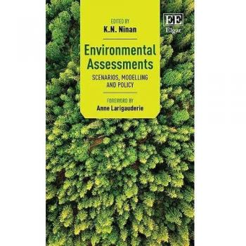 Environmental Assessments: Scenarios, Modelling and Policy