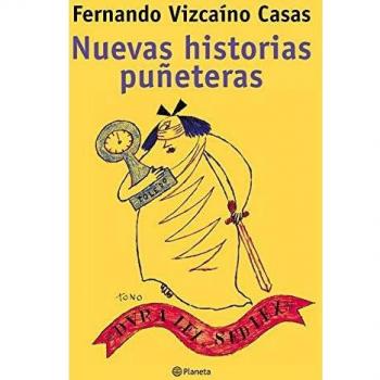 NUEVAS HISTORIAS PUÑETERAS.