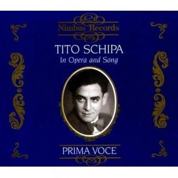 Tito Schipa - Opera Arias and Songs (Operatic Arias and Lieder)