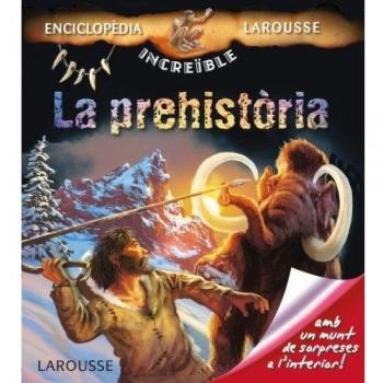 La prehistòria