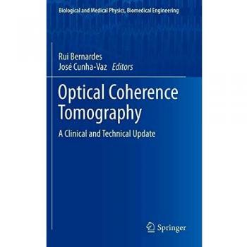 Optical Coherence Tomography: A Clinical and Technical Update