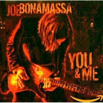 You and Me - Joe Bonamassa