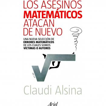 Los asesinos matemáticos atacan de nuevo: Una nueva selección de errores matemáticos
