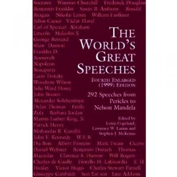 The World's Great Speeches: Fourth Enlarged