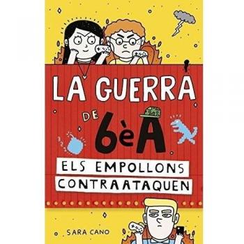 Sèrie La guerra de 6èA 2 - Els empollons contraataquen