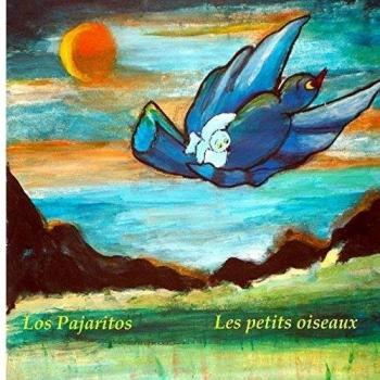 Los Pajaritos - Les petits oiseaux : Libro infantil ilustrado español-francés