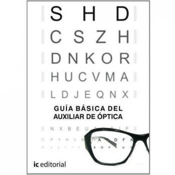 Guía básica del auxiliar de óptica