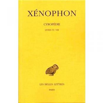 Cyropédie: Tome 3, Livres VI à VIII: 261