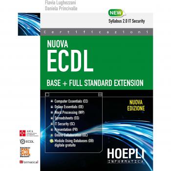 Nuova ECDL Base-Full Standard Extension. Con e-book