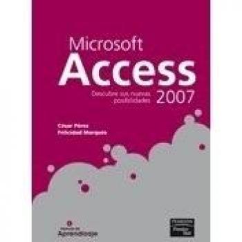 Manual de aprendizaje: access 2007 - Marquez Perez