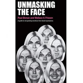 Unmasking the Face: A guide to recognizing emotions from facial expressions