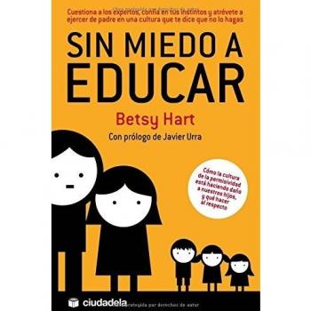 Sin miedo a educar
