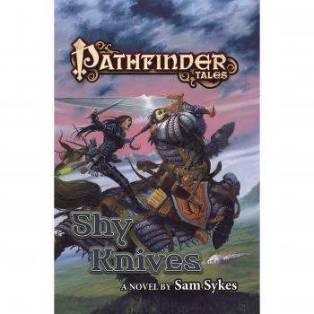 Pathfinder Tales: Shy Knives