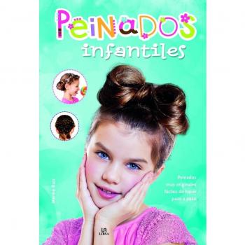 Peinados Infantiles: Peinados muy Originales y Fáciles de Hacer Paso a Paso