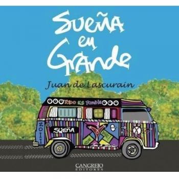 Sueña en grande