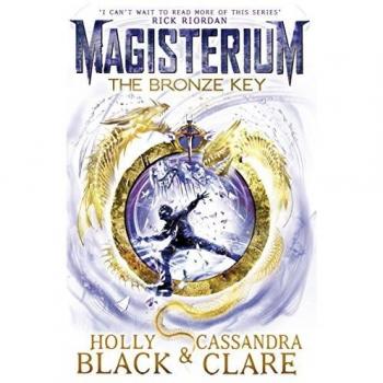 Magisterium: La Llave de Bronce (Libro 3)