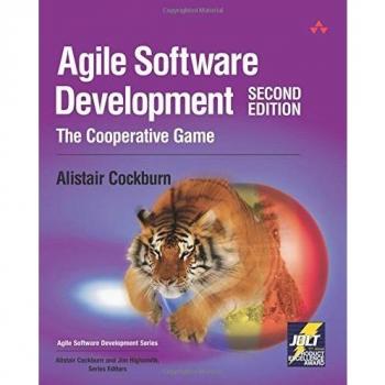 Agile Software Development: The Cooperative Game: The Cooperative Game