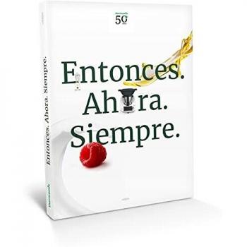 Entonces. Ahora. Siempre