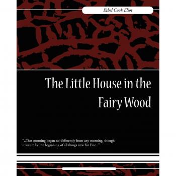 La Pequeña Casa en el Bosque de Hadas - Edición Rústica