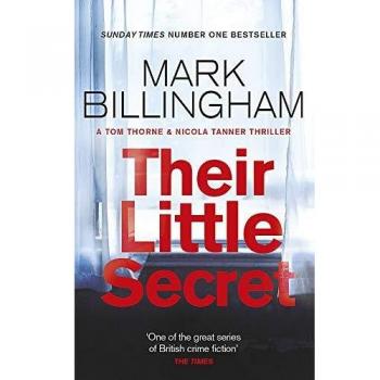Su pequeño secreto - Novela de Mark Billingham (Tom Thorne, Libro 16)