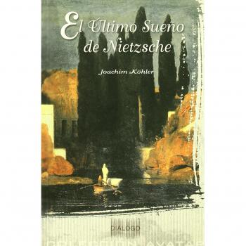 El Último Sueño de Nietszche