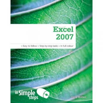 Microsoft Excel 2007 In Simple Steps
