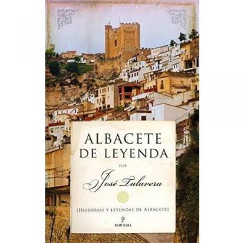 Albacete De Leyenda