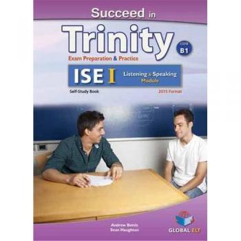 SUCCEED IN TRINITIY ISE I-B1 LISTENING AND SPEAKING