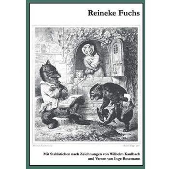 Reineke Fuchs - Edición en Tapa Blanda de Inge Rosemann