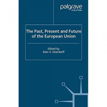 The Past, Present and Future of the European Union