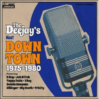 The Deejays Meet Down Town 19751980 VINYL