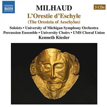Milhaud's Orestie D'eschyle - Collector's Edition Box Set