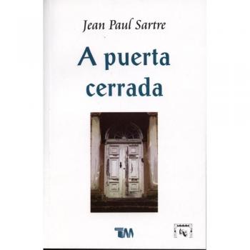 Closed Door: A Paperback Edition of No Exit