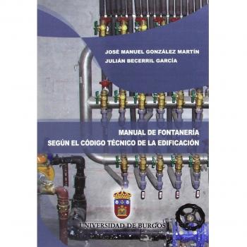 Manual de fontanería según el código técnico de la edificación