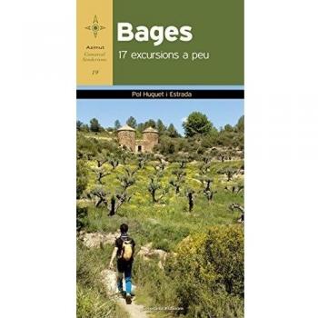 Bages. 17 excursions a peu: 17 excursios a peu: 19 - Pol Huguet I Estrada