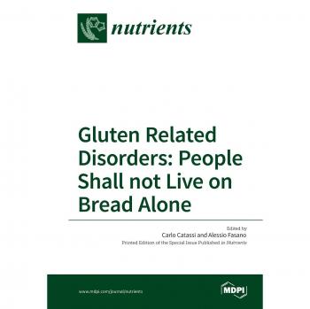 Trastornos Relacionados con el Gluten: La Vida No Solo se Trata de Pan