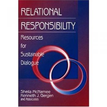 Relational Responsibility: Resources for Sustainable Dialogue